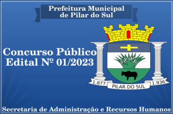 PREFEITURA MUNICIPAL DE PILAR DO SUL - CONCURSO PÚBLICO - EDITAL Nº 01/2023