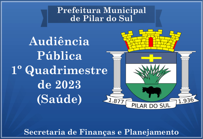 Audiência Pública 1° Quadrimestre de 2023 - Conselho Municipal de Saúde