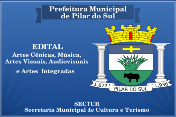 EDITAL – “Artes Cênicas (teatro, dança, performance, circo),