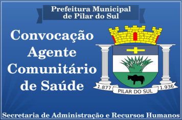 Convocação Agente Comunitário de Saúde
