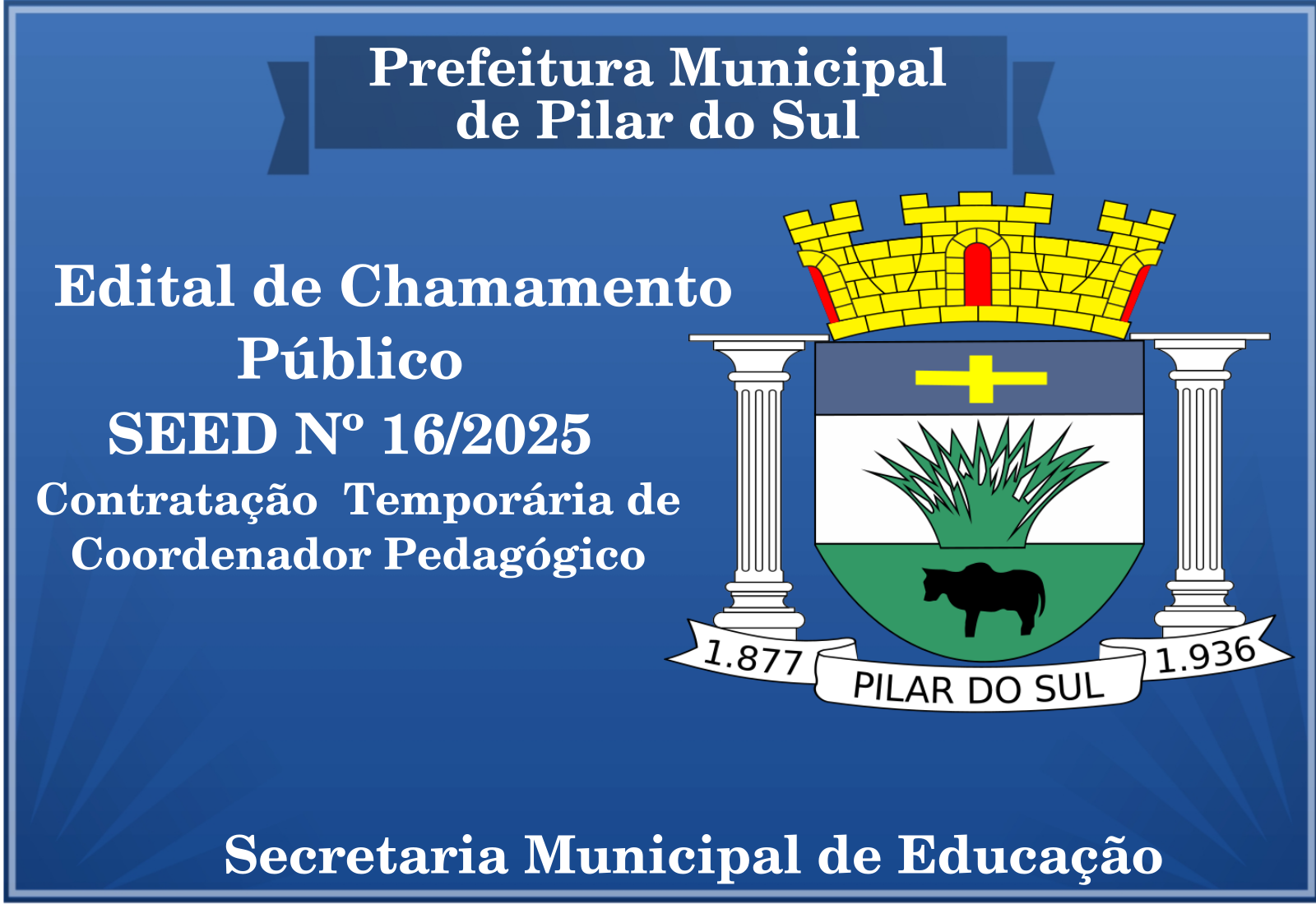 EDITAL DE CHAMAMENTO PÚBLICO Nº 16/2025
