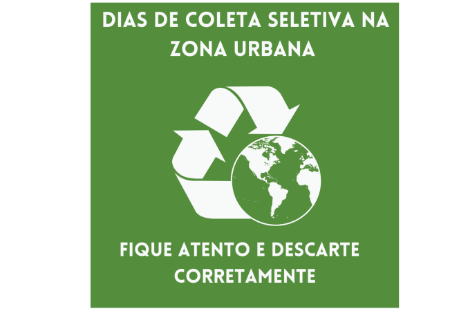 Dias de coleta seletiva na zona urbana