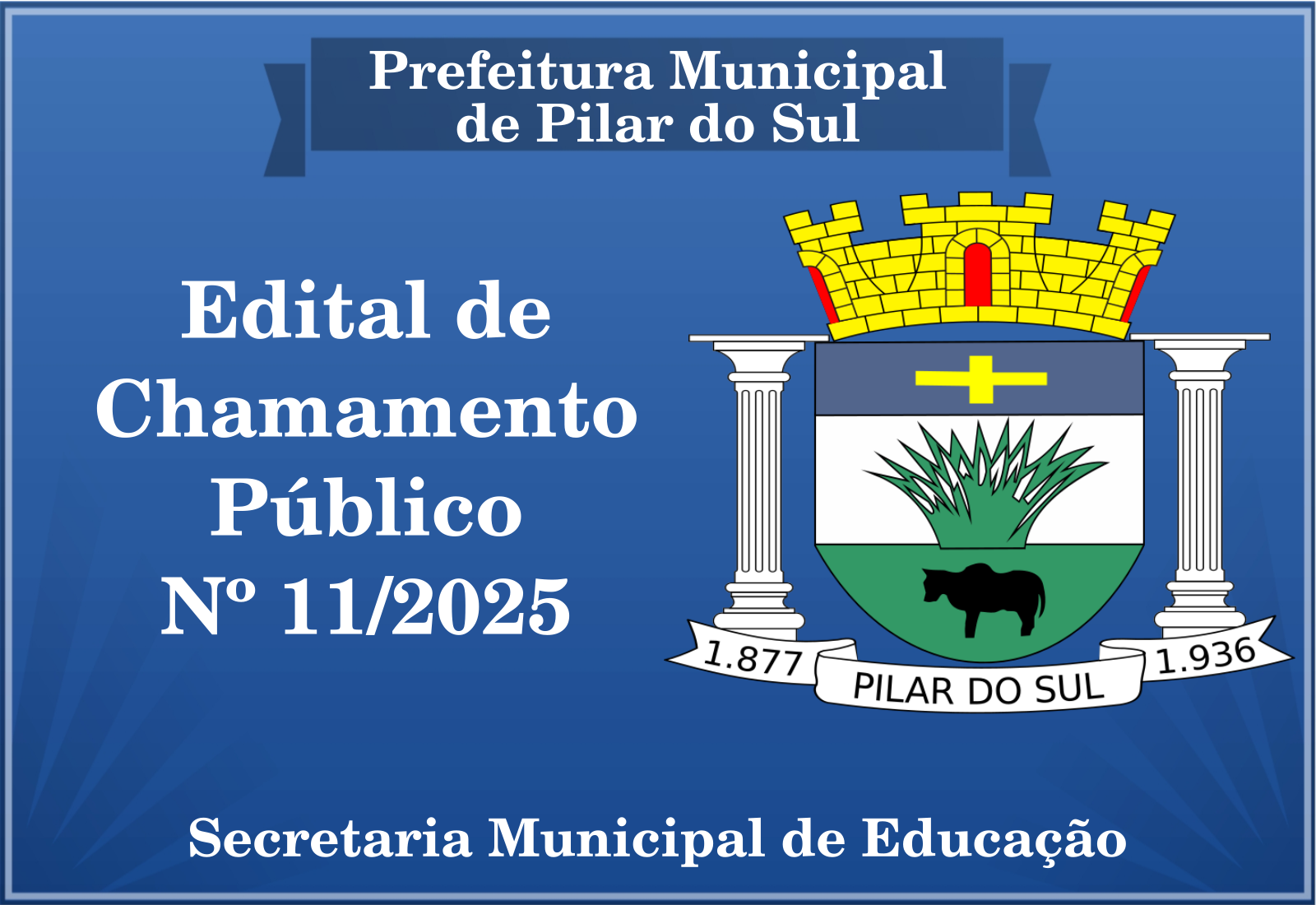 EDITAL DE CHAMAMENTO PÚBLICO Nº 11/2025