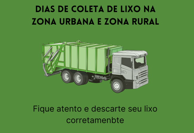 Dias de coleta de lixo na zona urbana e zona rural